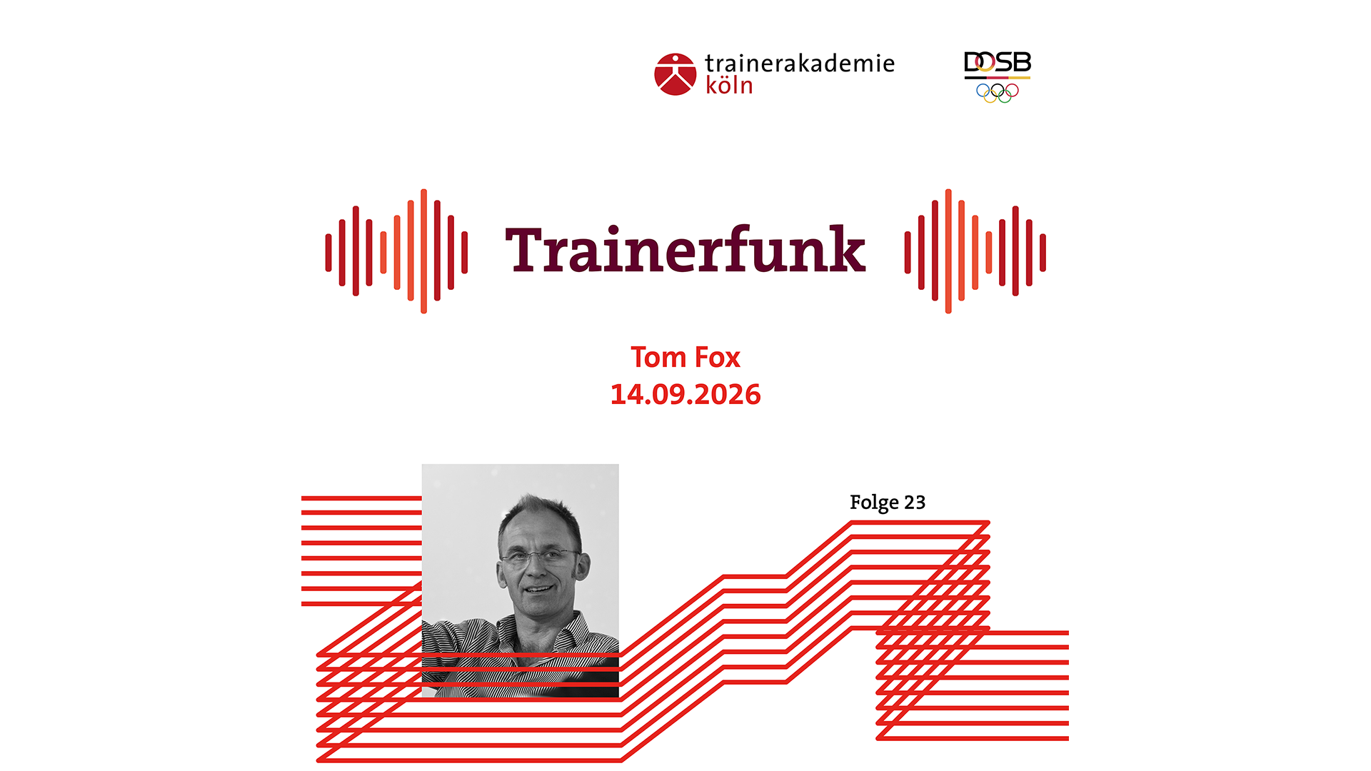 Tom Fox im Trainerfunk